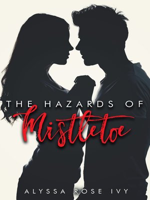 cover image of The Hazards of Mistletoe